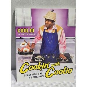Rap Cookbook Cookin' with Coolio: 5 Star Meals at a 1 Star Price Paperback Book